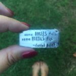 Some angels fall, some mortals fly - So Beautifully Broken