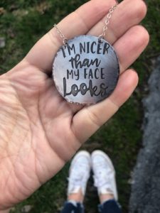 im nicer than my face looks necklace